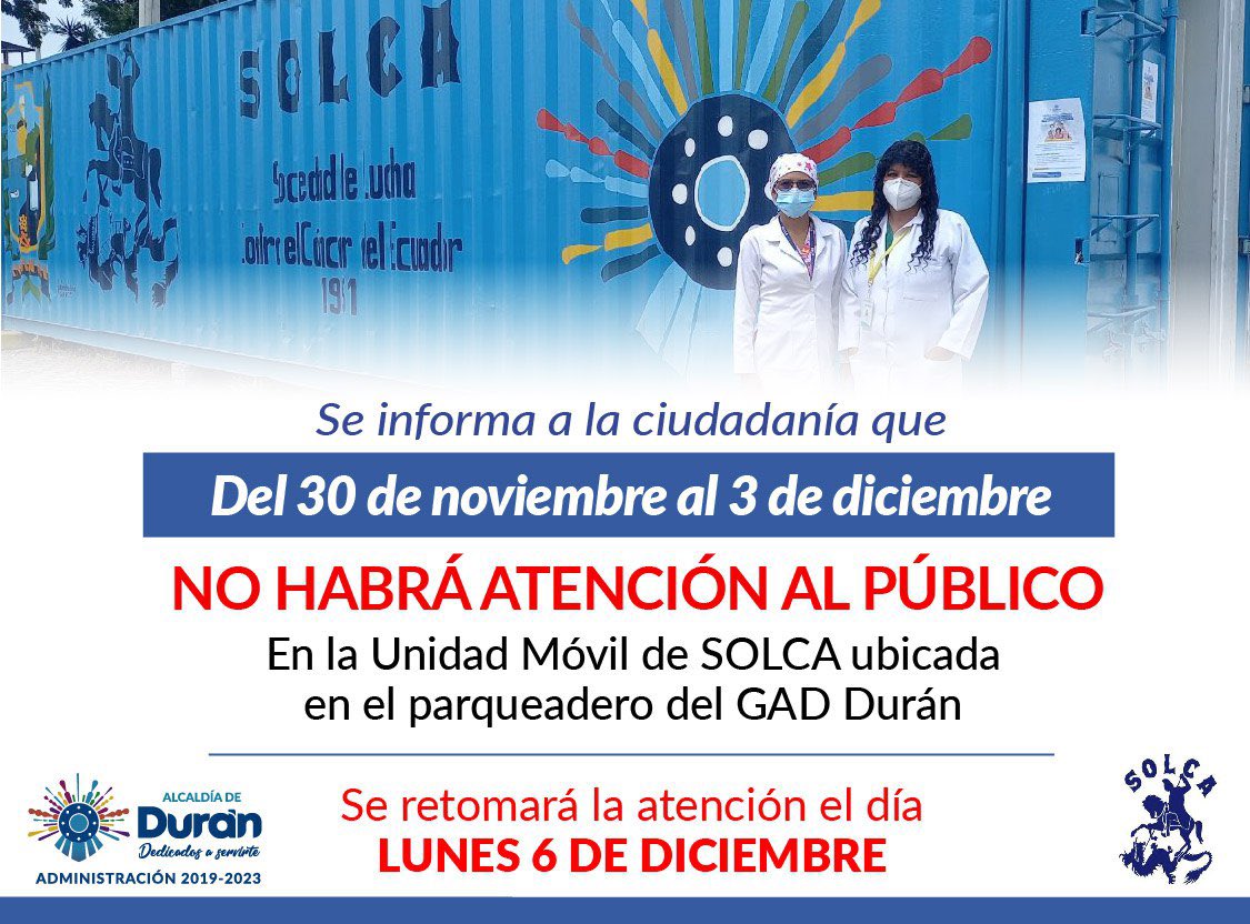 Cierre de la Unidad Móvil en Durán del 30 de noviembre al 3 de diciembre