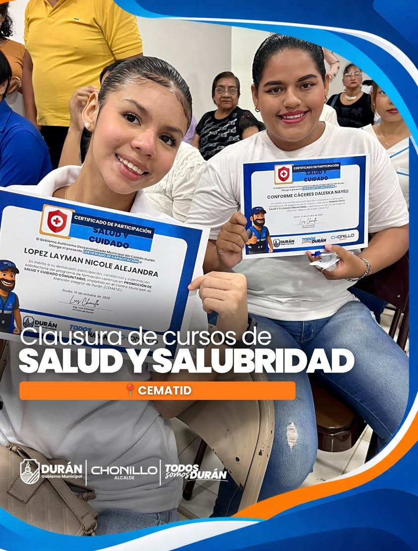 Clausuraron curso de salud comunitaria en CEMATID Durán para capacitar a vecinos