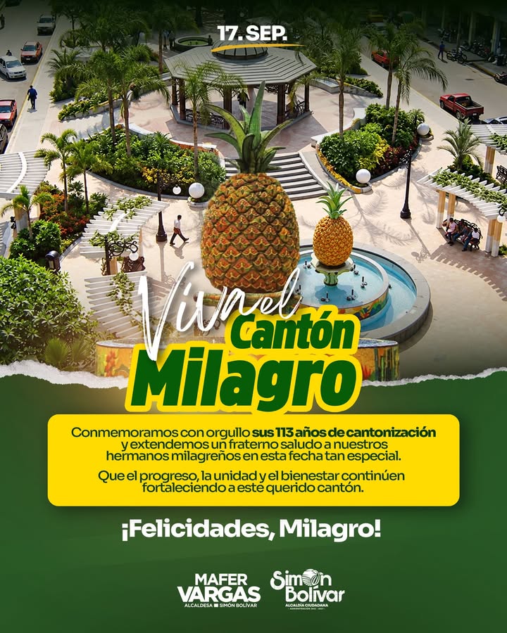 Simón Bolívar celebra los 113 años de cantonización de Milagro con un saludo oficial