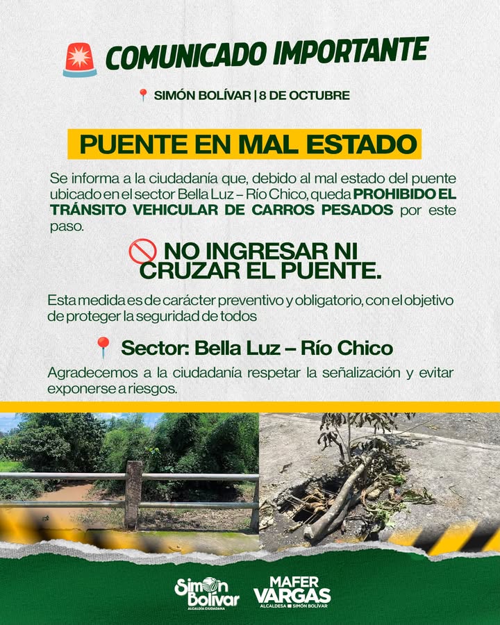 Simón Bolívar prohíbe el paso de vehículos pesados por puente deteriorado