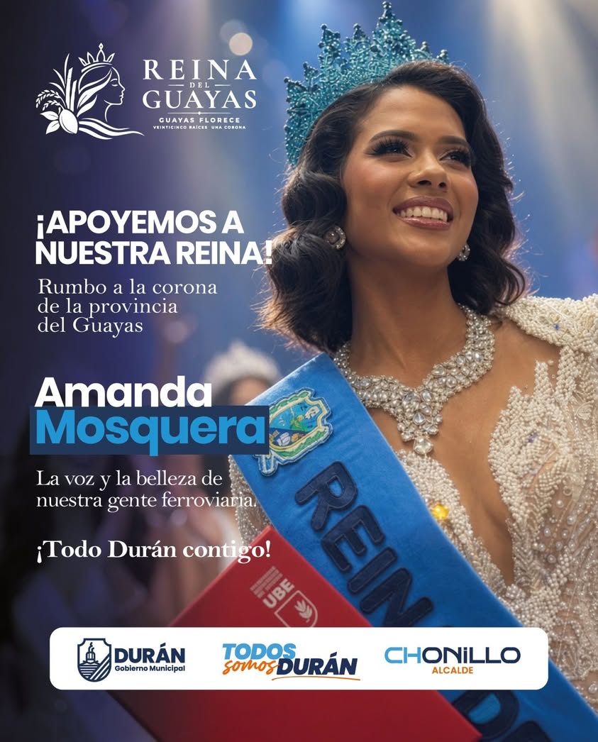 Durán respalda a Amanda Mosquera en Reina del Guayas 2026