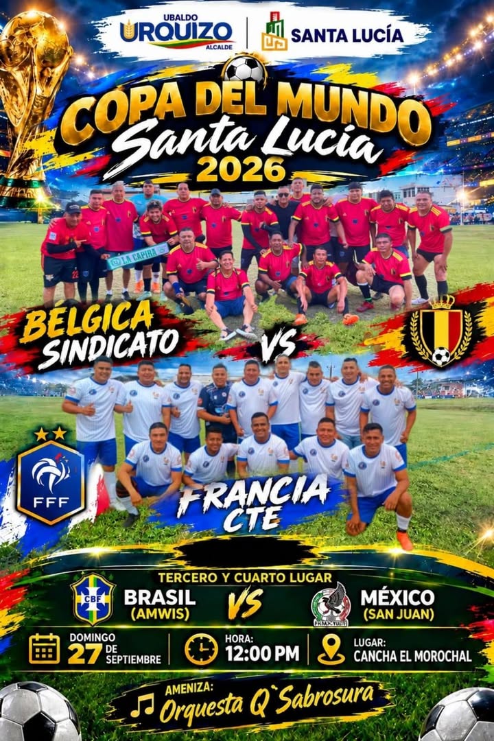 Final de la Copa del Mundo Santa Lucía 2026 se juega este domingo en El Morochal
